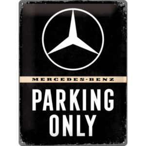 NA - Metalen Bord Relief Mercedes Parking Only