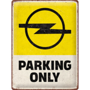 NA - Metalen Bord Relief Opel Parking Only (Uitverkocht)